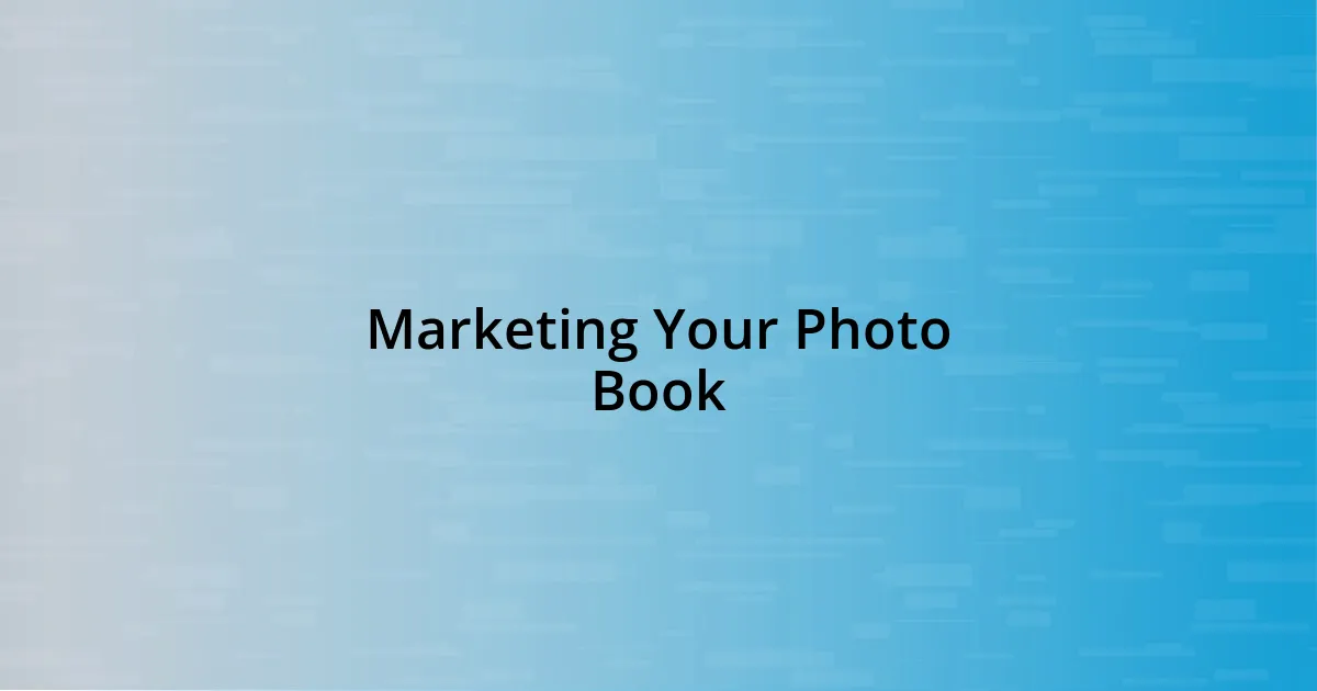 Marketing Your Photo Book