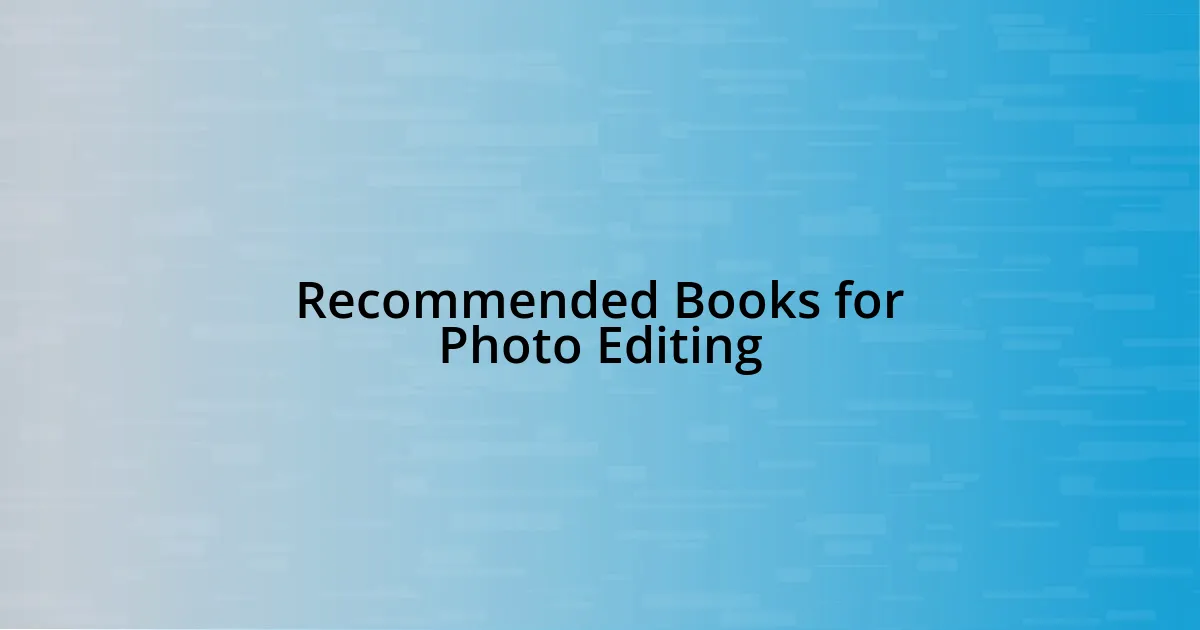 Recommended Books for Photo Editing