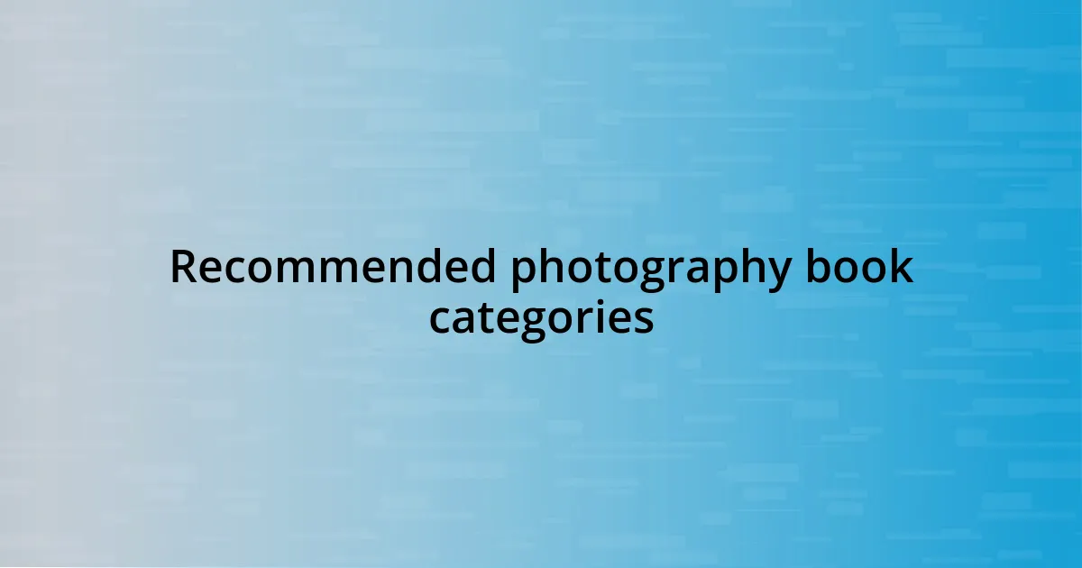 Recommended photography book categories